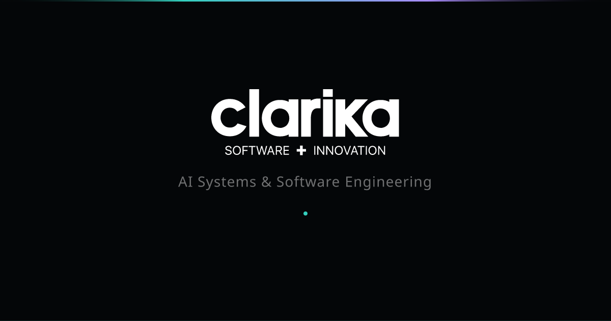Clarika — AI Systems & Software Engineering